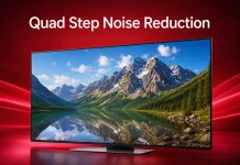 Quad Step Noise Reduction u televizorů LG: co to je?