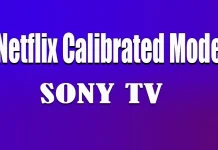 Netflix Calibrated Mode v televizorech Sony, co to je a jak funguje