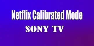 Netflix Calibrated Mode v televizorech Sony, co to je a jak funguje